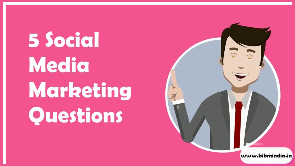 Social Media Marketing Questions