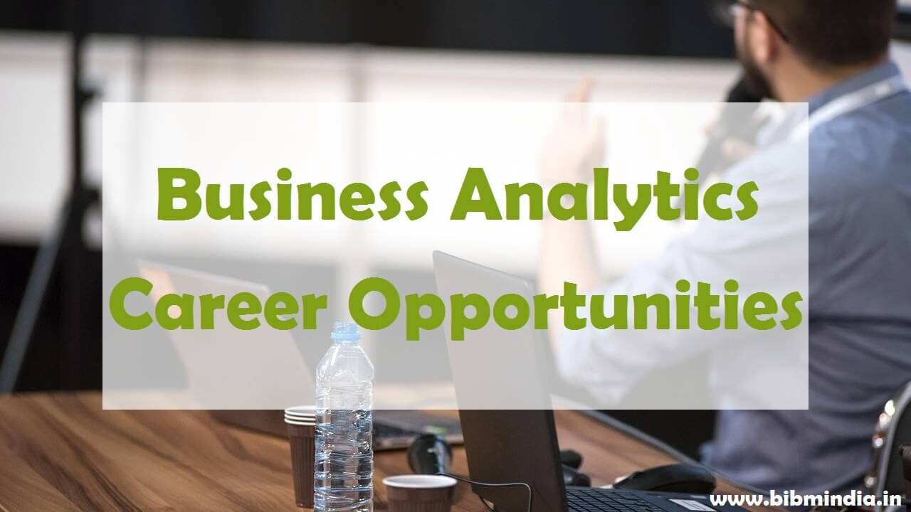 Business Analytics Career Opportunities