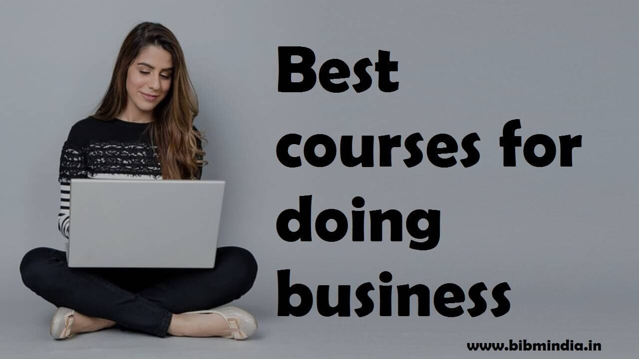 Best courses for doing business