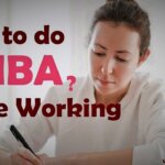 How to do MBA While Working