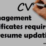 Management certificates required for resume updation