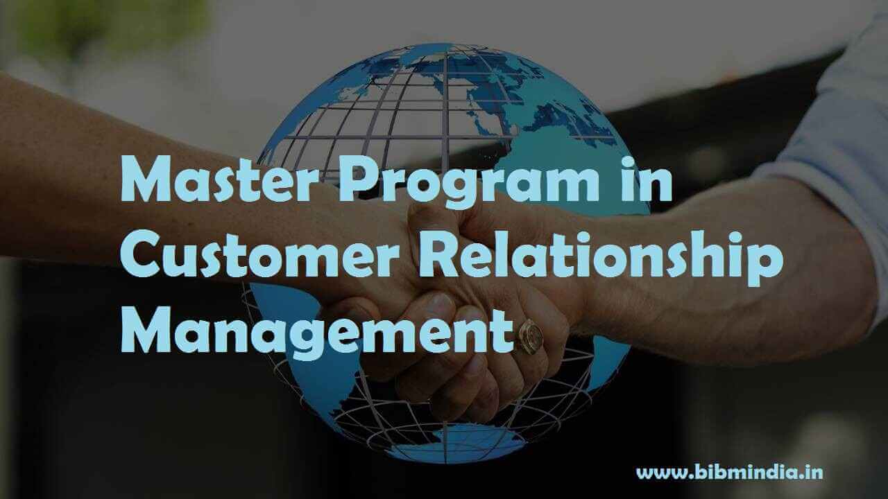 Master Program in Customer Relationship Management