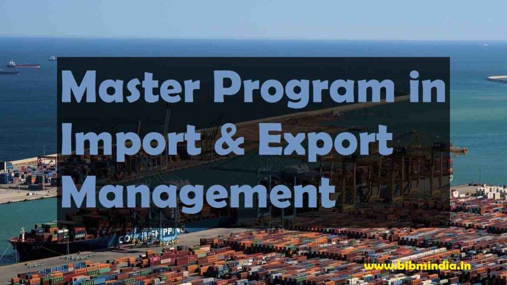Master Program in Import and Export Management