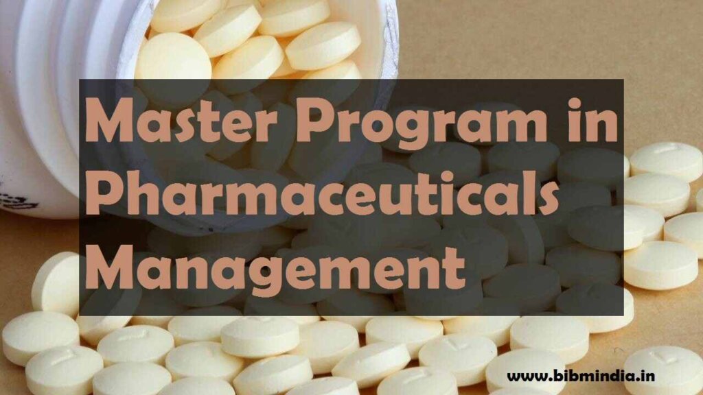 Master Program in Pharmaceuticals Management